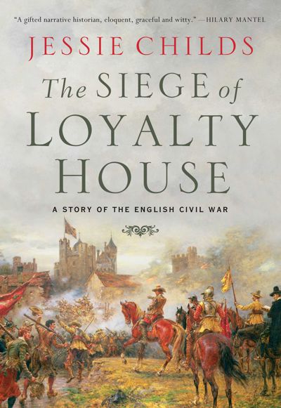 The Siege of Loyalty House