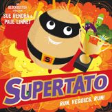 Supertato Run, Veggies, Run! - 4 May 2017