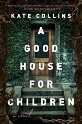 A Good House for Children - 4 Jul 2023