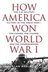 How America Won World War I - 1 Sep 2018