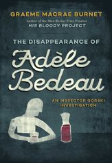 The Disappearance of Adèle Bedeau - 10 Oct 2017