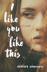 I Like You Like This - 7 Nov 2017