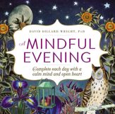 A Mindful Evening - 1 Jan 2017