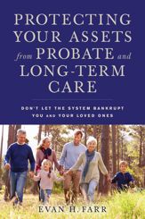 Protecting Your Assets from Probate and Long-Term Care - 23 May 2017