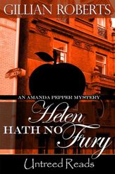 Helen Hath No Fury (An Amanda Pepper Mystery) - 27 Mar 2013