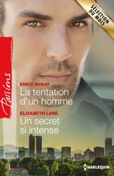 La tentation d'un homme - Un secret si intense - 1 Jan 2015