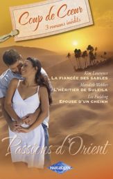 Passions d'Orient (Harlequin Coup de Coeur) - 15 Sep 2009