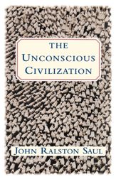The Unconscious Civilization - 6 Nov 2012