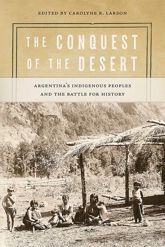 The Conquest of the Desert - 20 Nov 2020