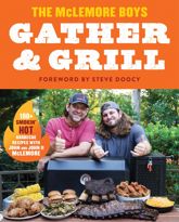 Gather and Grill - 7 May 2024