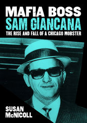 Mafia Boss Sam Giancana - 20 Sep 2015