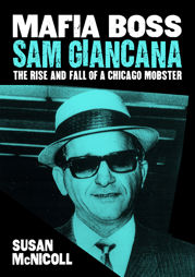 Mafia Boss Sam Giancana - 20 Sep 2015