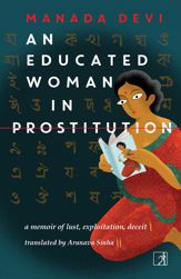 An Educated Woman In Prostitution - 25 Jan 2021