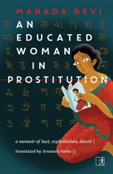 An Educated Woman In Prostitution - 25 Jan 2021