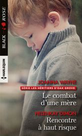 Le combat d'une mère - Rencontre à haut risque - 1 Nov 2019