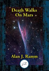 Death Walks On Mars - 12 Oct 2021