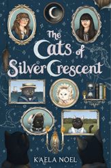 The Cats of Silver Crescent - 30 Apr 2024