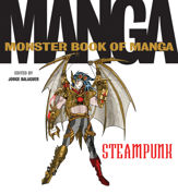 The Monster Book of Manga Steampunk Gothic - 24 Feb 2015