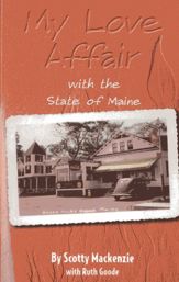 My Love Affair With the State of Maine - 1 Jan 1993
