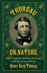Thoreau on Nature - 24 Nov 2015