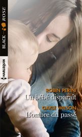 Un bébé disparaît - L'ombre du passé - 1 May 2019