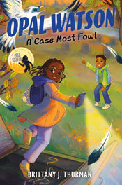 Opal Watson: A Case Most Fowl - 10 Feb 2026