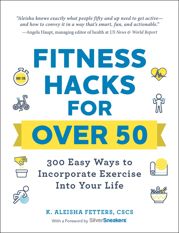 Fitness Hacks for over 50 - 14 Apr 2020