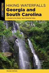 Hiking Waterfalls Georgia and South Carolina - 1 May 2022