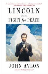 Lincoln and the Fight for Peace - 15 Feb 2022