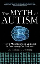 The Myth of Autism - 28 Feb 2011