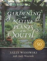 Gardening with Native Plants of the South - 20 Feb 2020