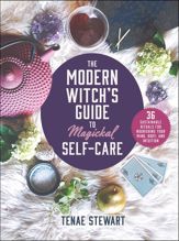 The Modern Witch's Guide to Magickal Self-Care - 6 Oct 2020