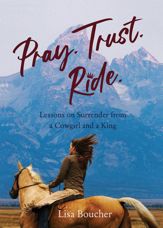 Pray. Trust. Ride - 1 Nov 2022