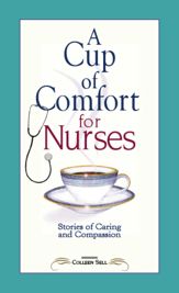 A Cup of Comfort for Nurses - 13 Feb 2006