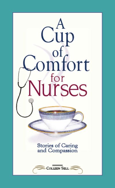 A Cup of Comfort for Nurses