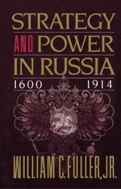 Strategy and Power in Russia 1600-1914 - 1 Oct 1998
