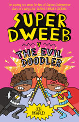 Super Dweeb vs the Evil Doodler - 30 Nov 2022