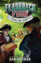 Flashback Four #4: The Hamilton-Burr Duel - 16 Apr 2019