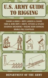 U.S. Army Guide to Rigging - 8 Jan 2013