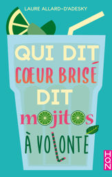 Qui dit coeur brisé dit mojitos à volonté - 9 Oct 2019