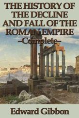 The History of the Decline and Fall of the Roman Empire - Complete - 28 Jun 2013