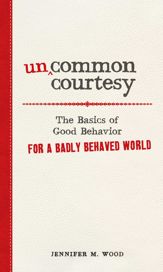 Uncommon Courtesy - 18 Apr 2011