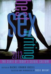 Best Sex Writing 2012 - 17 Jan 2012