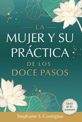 La Mujer Y Su Practica de los Doce Pasos - 15 Oct 2024