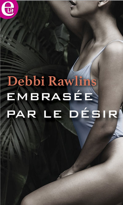 Embrasée par le désir