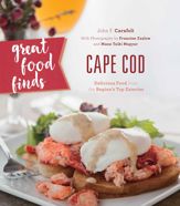 Great Food Finds Cape Cod - 15 May 2018