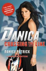 Danica: Crossing the Line - 22 Feb 2013