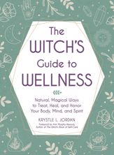 The Witch's Guide to Wellness - 8 Mar 2022