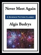 Never Meet Again - 9 Oct 2020