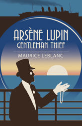 Arsène Lupin: Gentleman Thief - 1 Jun 2023